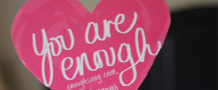 #Imenough Is Spreading A Beautiful Message To Women Around The Country